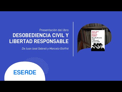 Presentación del libro "Desobediencia Civil y Libertad Responsable"